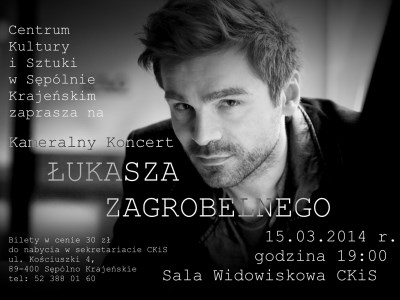 Koncert Łukasza Zagrobelnego!