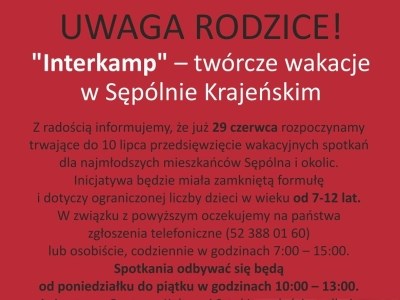UWAGA RODZICE! "Interkamp" - twórcze wakacje w Sępólnie