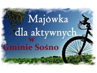 Dni Majowe w Gminie Sośno