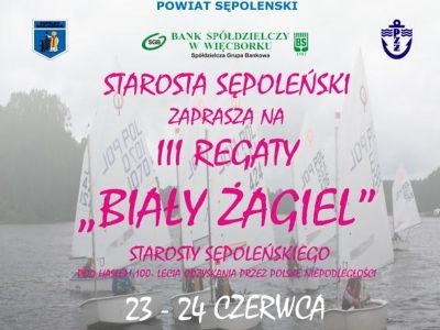 III Regaty "Biały Żagiel"